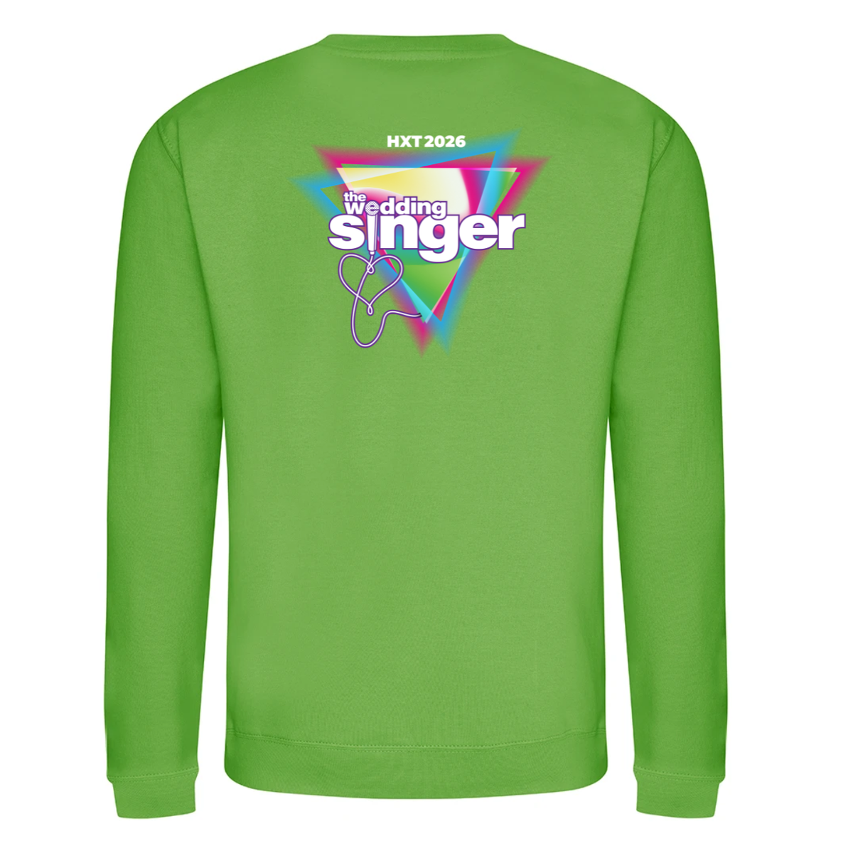 HXT lime green the wedding singer Sweatshirt