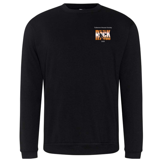 We will rock you Tullamore Sweatshirt