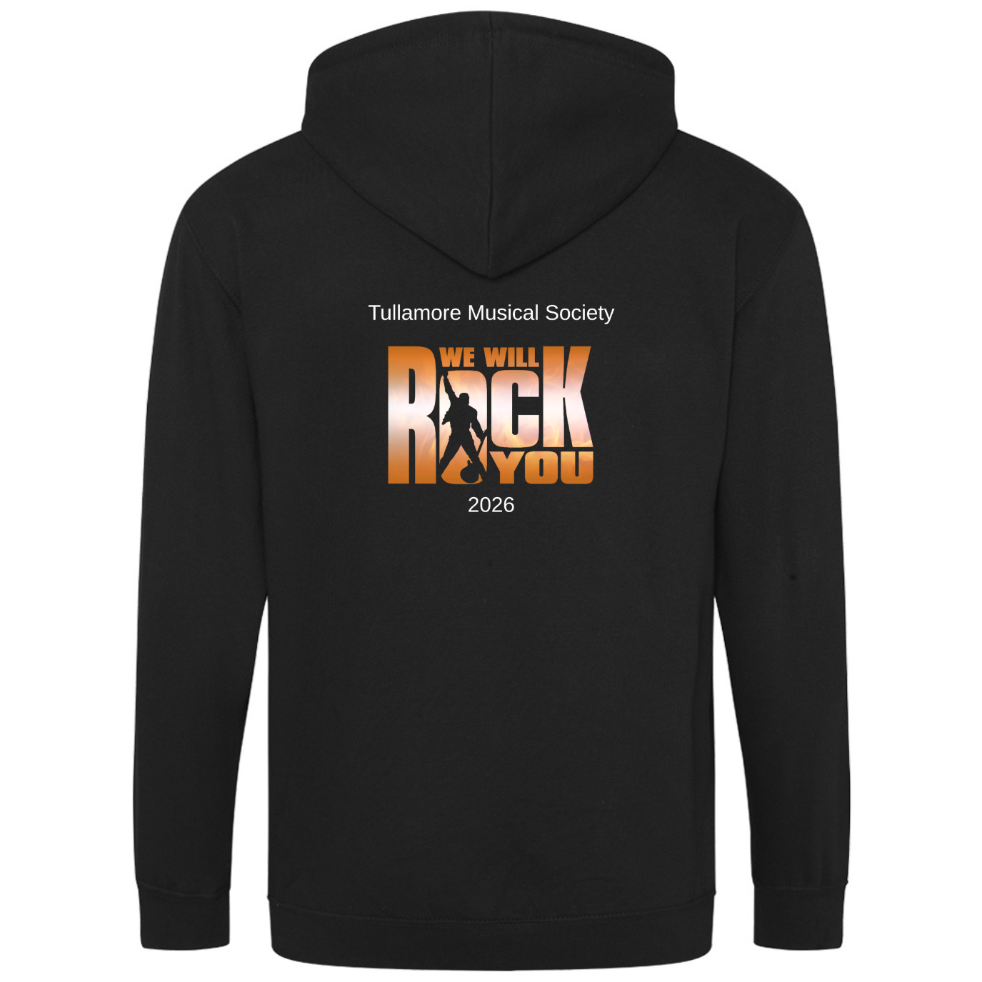 We will rock you Tullamore Musical society Hoodie