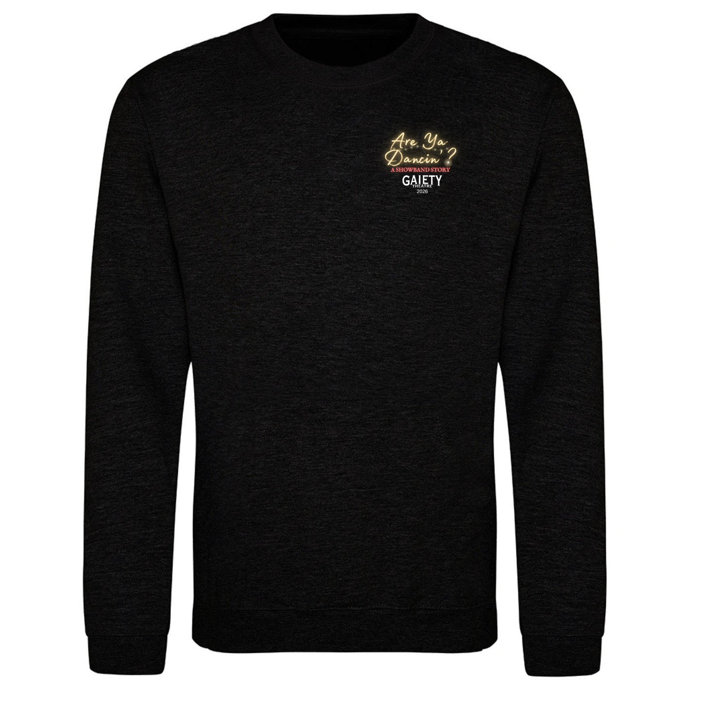 Are ya dancing Sweatshirt Black
