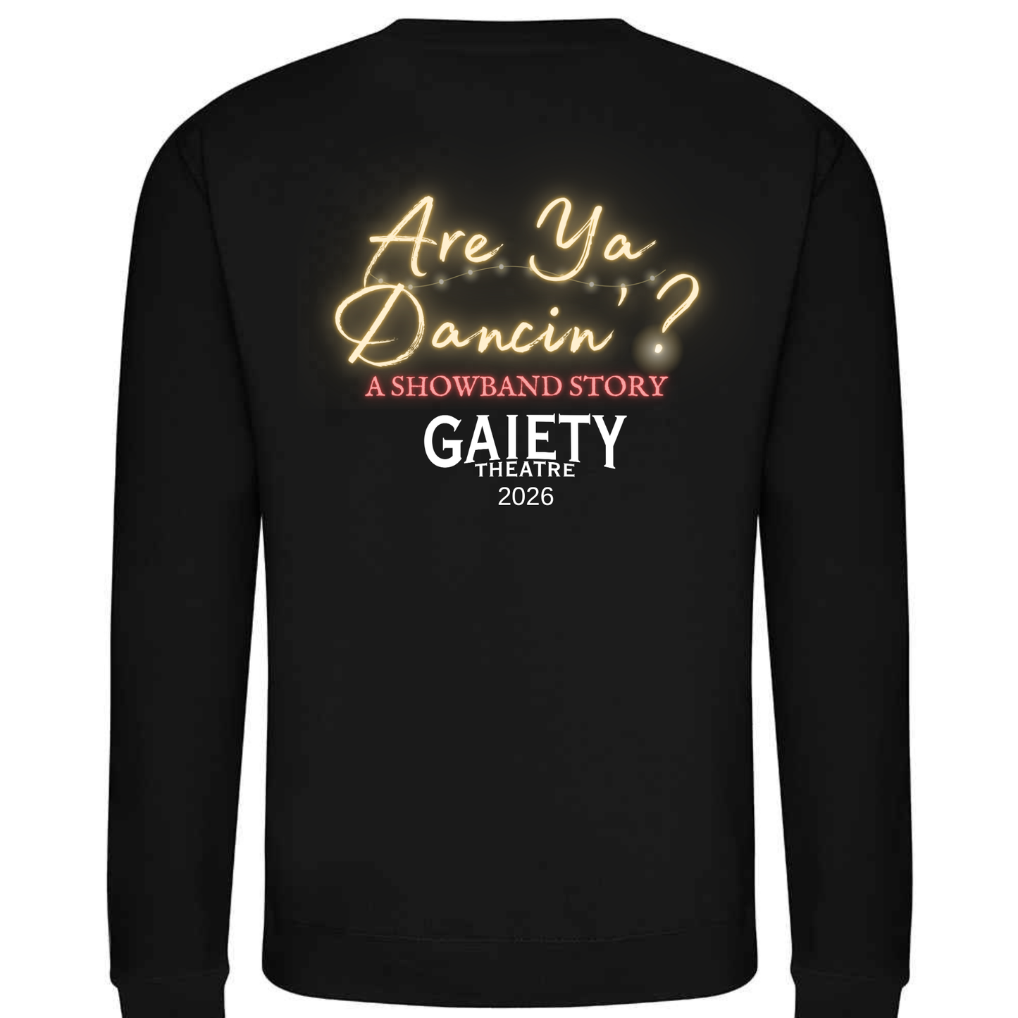 Are ya dancing Sweatshirt Black