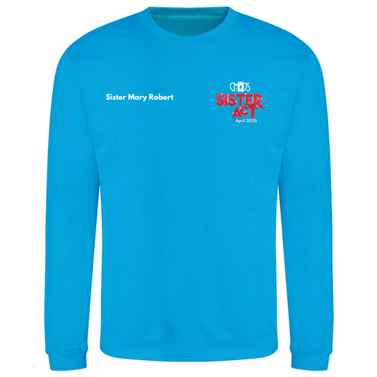 Blue Sister act sweatshirt